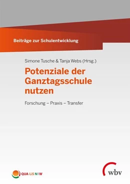 Abbildung von Tusche / Webs | Potenziale der Ganztagsschule nutzen | 1. Auflage | 2022 | beck-shop.de