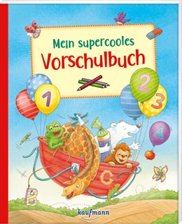 Abbildung von Kamlah | Mein supercooles Vorschulbuch | 1. Auflage | 2023 | beck-shop.de