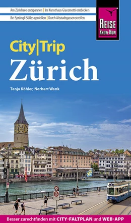 Abbildung von Wank / Köhler | Reise Know-How CityTrip Zürich | 4. Auflage | 2023 | beck-shop.de