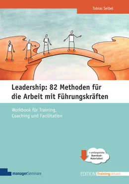 Abbildung von Seibel | Leadership: 82 Methoden für die Arbeit mit Führungskräften | 1. Auflage | 2023 | beck-shop.de