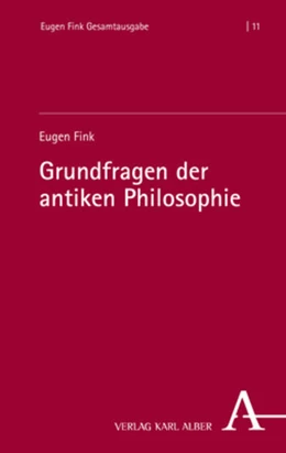 Abbildung von Fink / Bertolini | Grundfragen der antiken Philosophie | 1. Auflage | 2023 | 11 | beck-shop.de