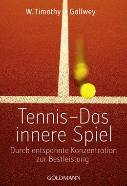 Abbildung von Gallwey | Tennis - Das innere Spiel | 1. Auflage | 2022 | beck-shop.de