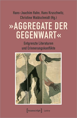 Abbildung von Hahn / Kruschwitz | 'Aggregate der Gegenwart' | 1. Auflage | 2023 | beck-shop.de