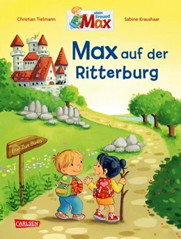 Abbildung von Tielmann | Max-Bilderbücher: Max auf der Ritterburg | 1. Auflage | 2023 | beck-shop.de