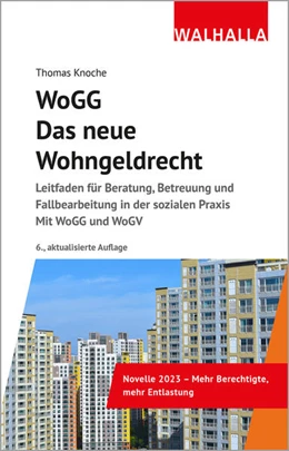 Abbildung von Knoche | WoGG - Das neue Wohngeldrecht | 6. Auflage | 2023 | beck-shop.de