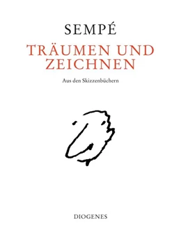 Abbildung von Sempé | Träumen und zeichnen | 1. Auflage | 2023 | beck-shop.de