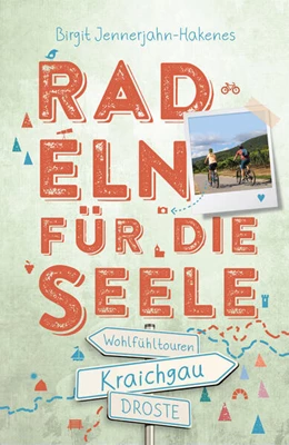 Abbildung von Jennerjahn-Hakenes | Kraichgau. Radeln für die Seele | 1. Auflage | 2023 | beck-shop.de