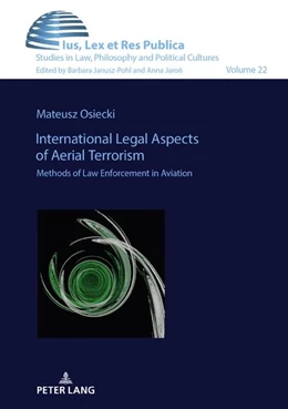 Abbildung von Osiecki | International Legal Aspects of Aerial Terrorism | 1. Auflage | 2022 | beck-shop.de