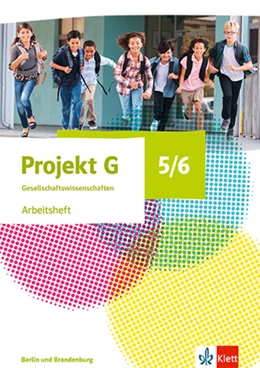 Abbildung von Projekt G Gesellschaftswissenschaften 5/6. Arbeitsheft Klasse 5/6. Ausgabe Berlin, Brandenburg | 1. Auflage | 2023 | beck-shop.de