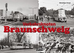 Abbildung von Ernst | Verkehrsknoten Braunschweig | 1. Auflage | 2023 | beck-shop.de