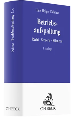 Abbildung von Dehmer | Betriebsaufspaltung | 5. Auflage | 2023 | beck-shop.de