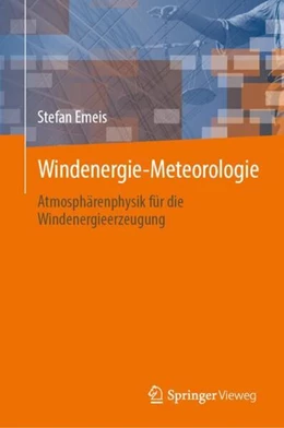 Abbildung von Emeis | Windenergie Meteorologie | 1. Auflage | 2023 | beck-shop.de