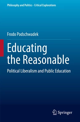 Abbildung von Podschwadek | Educating the Reasonable | 1. Auflage | 2022 | beck-shop.de