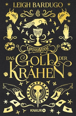 Abbildung von Bardugo | Das Gold der Krähen | 1. Auflage | 2023 | beck-shop.de