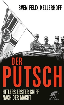 Abbildung von Kellerhoff | Der Putsch | 2. Auflage | 2023 | beck-shop.de