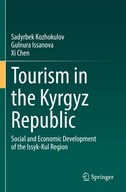 Abbildung von Kozhokulov / Issanova | Tourism in the Kyrgyz Republic | 1. Auflage | 2022 | beck-shop.de