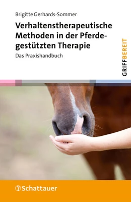 Abbildung von Gerhards-Sommer | Verhaltenstherapeutische Methoden in der Pferdegestützten Therapie (griffbereit) | 1. Auflage | 2023 | beck-shop.de