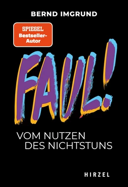 Abbildung von Imgrund | Faul! | 1. Auflage | 2023 | 5 | beck-shop.de