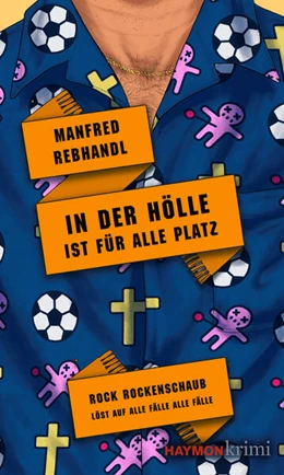 Abbildung von Rebhandl | In der Hölle ist für alle Platz | 1. Auflage | 2023 | beck-shop.de