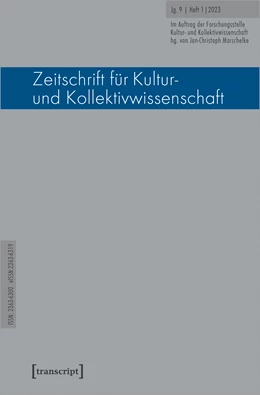 Abbildung von Marschelke | Zeitschrift für Kultur- und Kollektivwissenschaft | 1. Auflage | 2023 | beck-shop.de