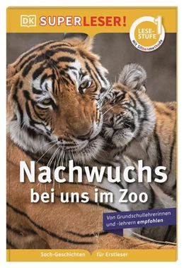 Abbildung von Lock / DK Verlag - Kids | SUPERLESER! Nachwuchs bei uns im Zoo | 1. Auflage | 2023 | beck-shop.de