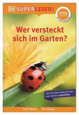 Abbildung von DK Verlag - Kids | SUPERLESER! Wer versteckt sich im Garten? | 1. Auflage | 2023 | beck-shop.de