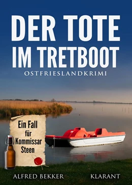 Abbildung von Bekker | Der Tote im Tretboot. Ostfrieslandkrimi | 1. Auflage | 2022 | beck-shop.de