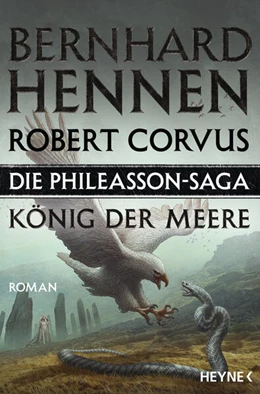 Abbildung von Hennen / Corvus | Die Phileasson-Saga - König der Meere | 1. Auflage | 2023 | beck-shop.de