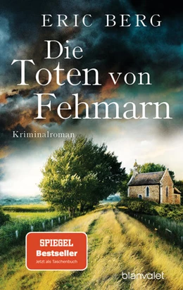 Abbildung von Berg | Die Toten von Fehmarn | 1. Auflage | 2023 | beck-shop.de