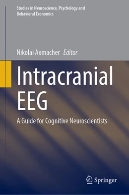 Abbildung von Axmacher | Intracranial EEG | 1. Auflage | 2023 | beck-shop.de