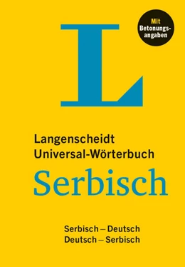 Abbildung von Langenscheidt Universal-Wörterbuch Serbisch | 1. Auflage | 2023 | beck-shop.de