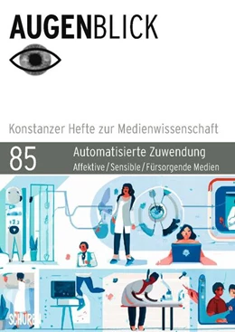 Abbildung von Bösel | Automatisierte Zuwendung | 1. Auflage | 2022 | beck-shop.de