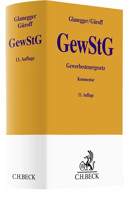 Abbildung von Glanegger / Güroff | Gewerbesteuergesetz: GewStG | 11. Auflage | 2023 | beck-shop.de