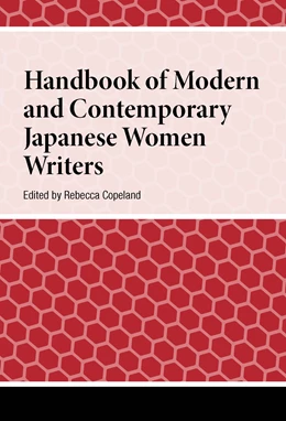 Abbildung von Copeland | Handbook of Modern and Contemporary Japanese Women Writers | 1. Auflage | 2023 | beck-shop.de