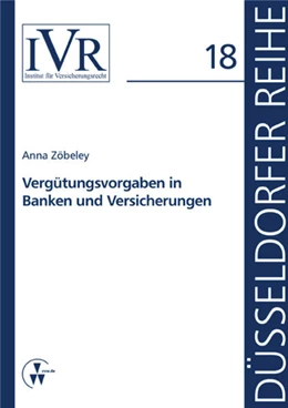 Abbildung von Zöbeley / Looschelders | Vergütungsvorgaben in Banken und Versicherungen | 1. Auflage | 2014 | beck-shop.de