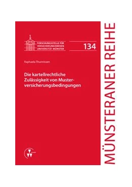 Abbildung von Thunnissen | Die kartellrechtliche Zulässigkeit von Musterversicherungsbedingungen | 1. Auflage | 2015 | beck-shop.de