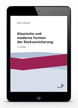Abbildung von Liebwein | Klassische und moderne Formen der Rückversicherung | 3. Auflage | 2018 | beck-shop.de