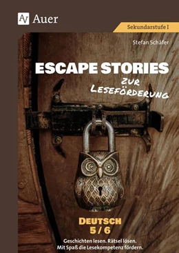 Abbildung von Schäfer | Escape Stories zur Leseförderung Deutsch 5-6 | 1. Auflage | 2023 | beck-shop.de