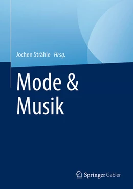 Abbildung von Strähle | Mode & Musik | 1. Auflage | 2023 | beck-shop.de