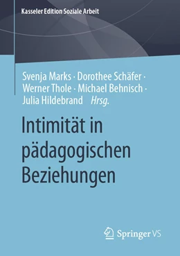 Abbildung von Thole / Behnisch | Intimität in pädagogischen Beziehungen | 1. Auflage | 2023 | 19 | beck-shop.de