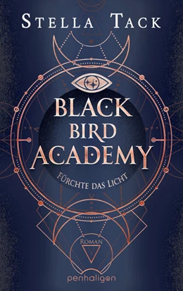 Abbildung von Tack | Black Bird Academy - Fürchte das Licht | 1. Auflage | 2024 | beck-shop.de