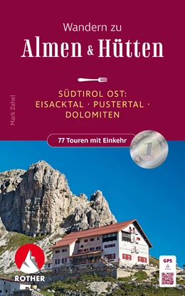 Abbildung von Zahel | Wandern zu Almen & Hütten - Südtirol Ost | 1. Auflage | 2024 | beck-shop.de