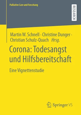 Abbildung von Schnell / Dunger | Corona: Todesangst und Hilfsbereitschaft | 1. Auflage | 2023 | beck-shop.de