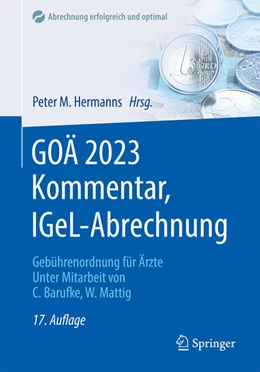 Abbildung von Hermanns | GOÄ 2023 Kommentar, IGeL-Abrechnung | 17. Auflage | 2022 | beck-shop.de
