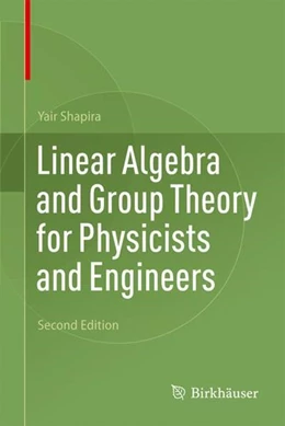 Abbildung von Shapira | Linear Algebra and Group Theory for Physicists and Engineers | 2. Auflage | 2023 | beck-shop.de