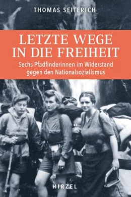 Abbildung von Seiterich | Letzte Wege in die Freiheit | 1. Auflage | 2023 | beck-shop.de