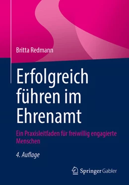 Abbildung von Redmann | Erfolgreich führen im Ehrenamt | 4. Auflage | 2023 | beck-shop.de
