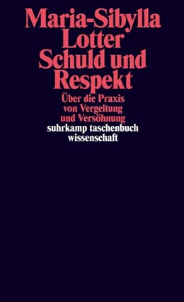 Abbildung von Lotter | Schuld und Respekt | 1. Auflage | 2024 | beck-shop.de