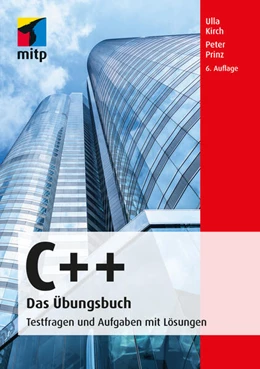 Abbildung von Kirch / Prinz | C++ Das Übungsbuch | 6. Auflage | 2022 | beck-shop.de