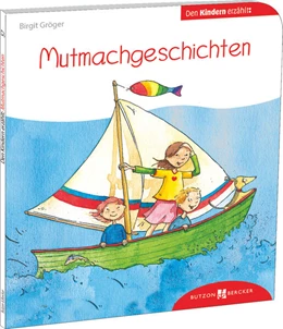 Abbildung von Gröger | Mutmachgeschichten den Kindern erzählt | 1. Auflage | 2023 | beck-shop.de